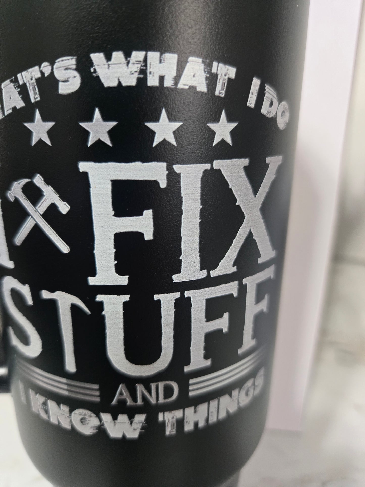 Fix stuff Tumbler